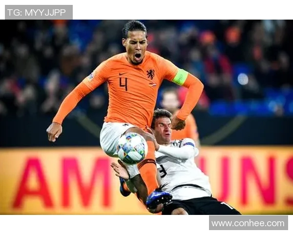 德国与荷兰足球对决出场阵容分析与战术解读 德国与荷兰足球对决出场阵容分析与战术解读